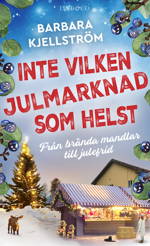 Inte vilken julmarknad som helst - Från brända mandlar till jul...